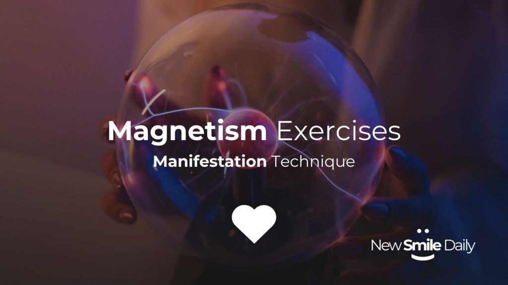 Magnetism Manifestation Technique