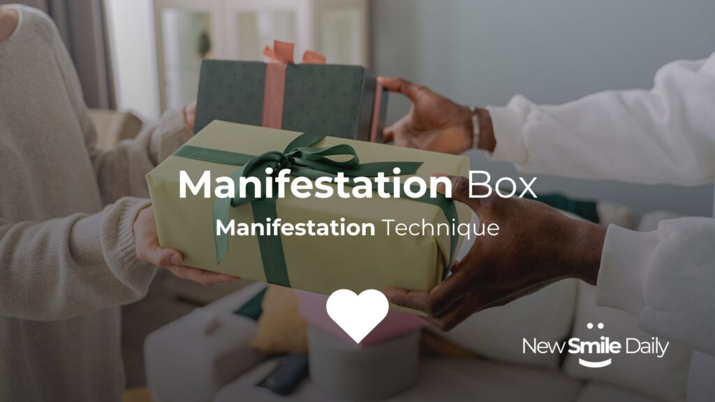 Manifestation Box Manifestation Technique 