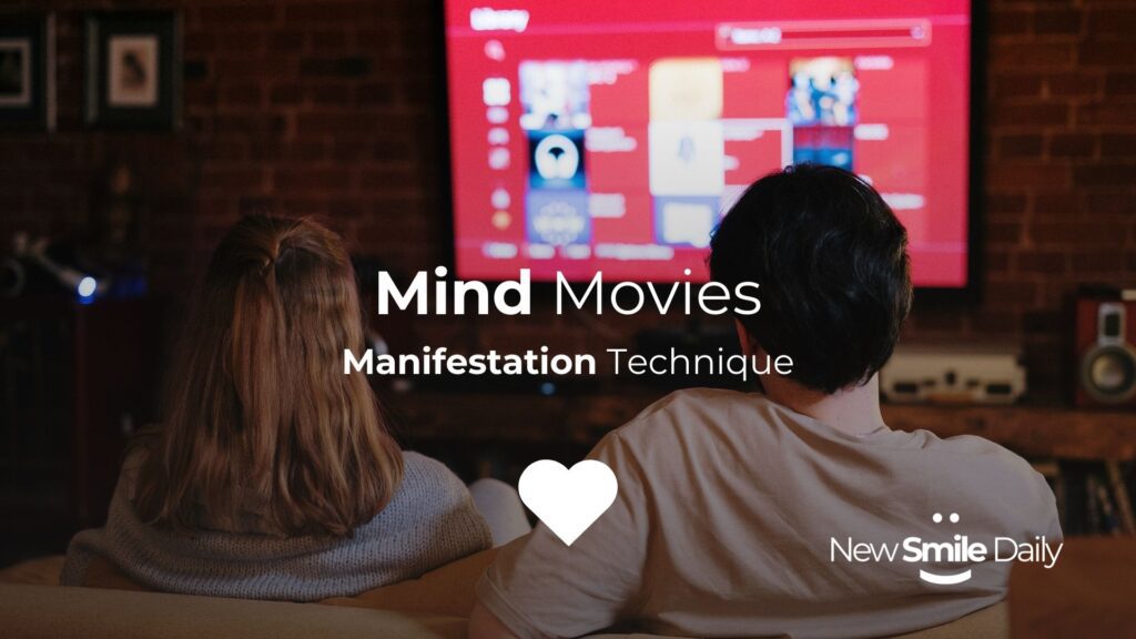 Mind Movies Manifestation Technique