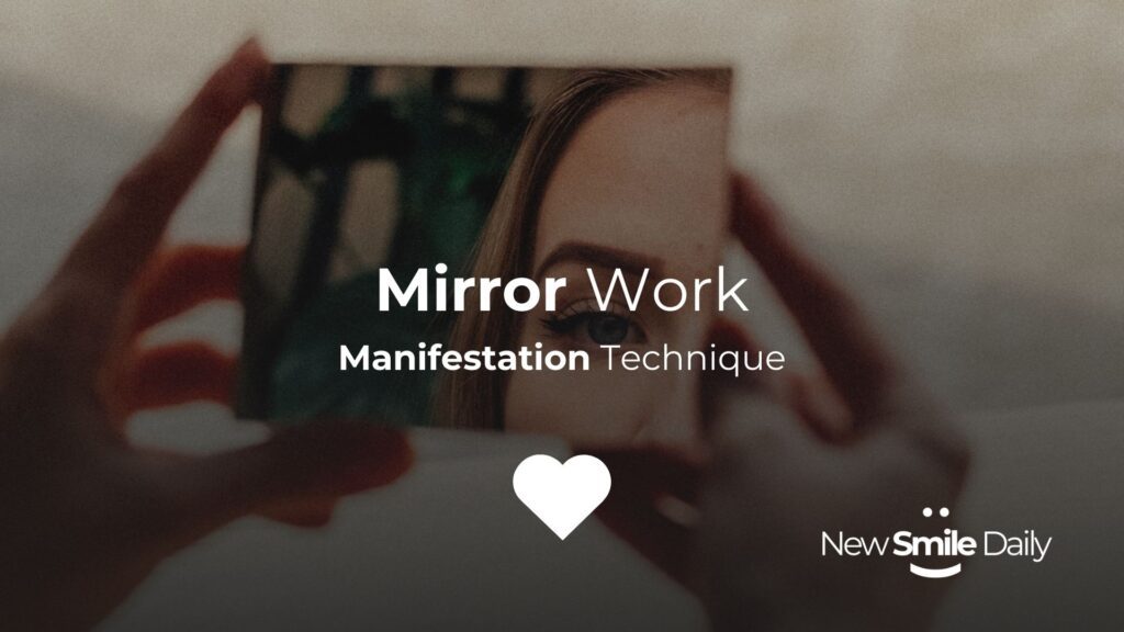 Mirror Work Manifestation Technique