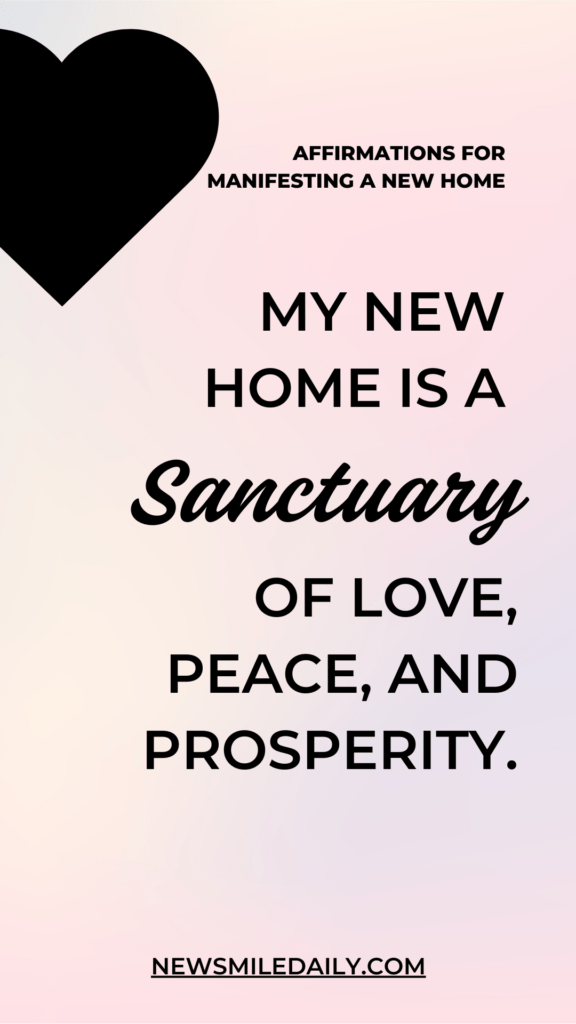 Affirmations For Manifesting Your Dream Home