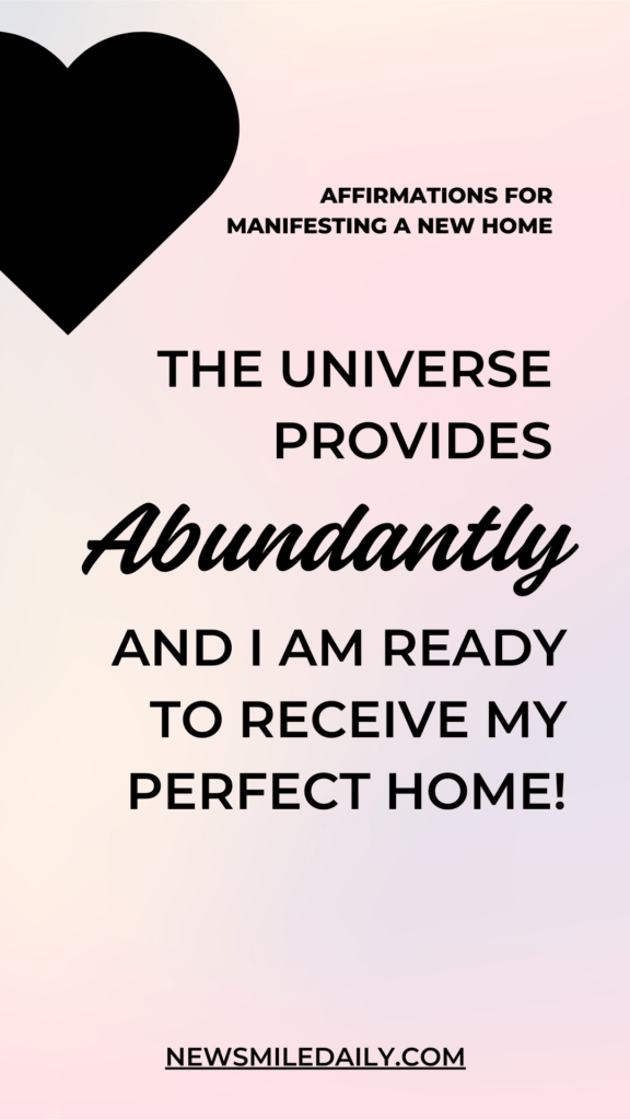Affirmations For Manifesting Your Dream Home