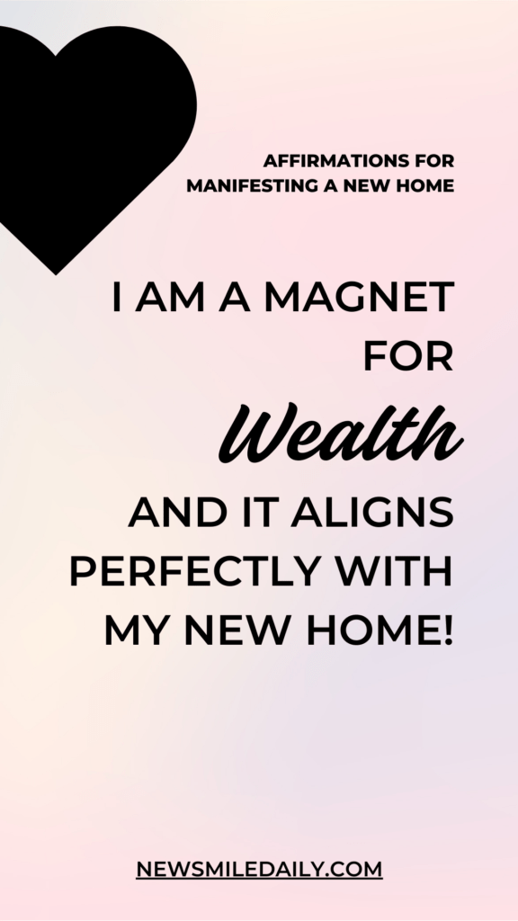 Affirmations For Manifesting Your Dream Home