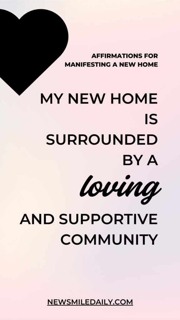 Affirmations For Manifesting Your Dream Home